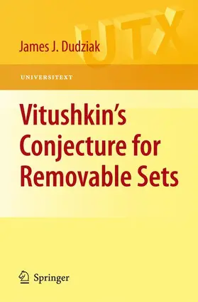 Dudziak |  Vitushkin's Conjecture for Removable Sets | Buch |  Sack Fachmedien