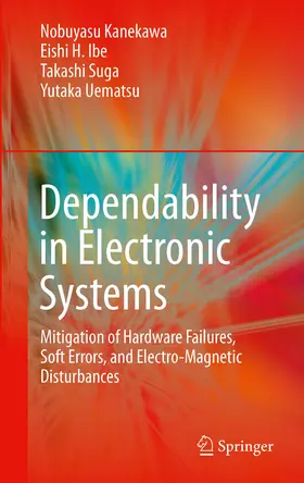 Kanekawa / Ibe / Suga | Dependability in Electronic Systems | E-Book | www.sack.de