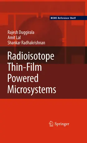 Duggirala / Lal / Radhakrishnan | Radioisotope Thin-Film Powered Microsystems | E-Book | sack.de