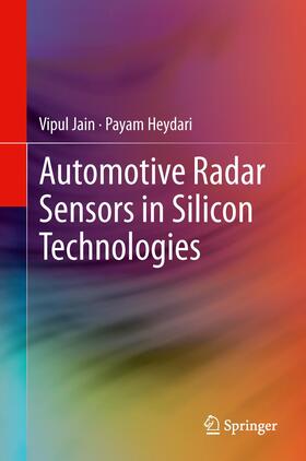 Heydari / Jain |  Automotive Radar Sensors in Silicon Technologies | Buch |  Sack Fachmedien