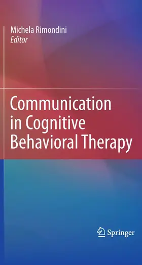 Rimondini | Communication in Cognitive Behavioral Therapy | E-Book | www.sack.de