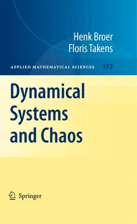 Broer / Takens |  Dynamical Systems and Chaos | eBook | Sack Fachmedien
