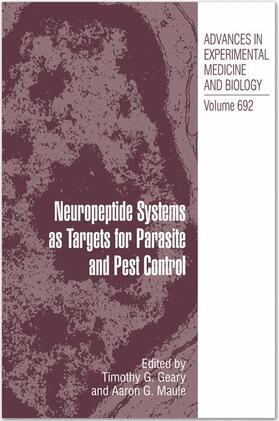 Maule / Geary | Neuropeptide Systems as Targets for Parasite and Pest Control | Buch | 978-1-4419-6901-9 | sack.de