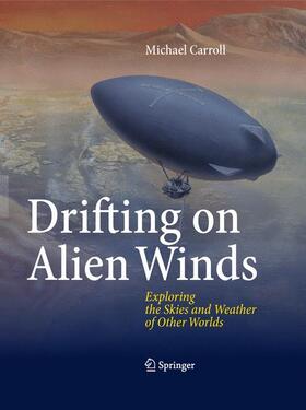 Carroll | Drifting on Alien Winds | Buch | 978-1-4419-6916-3 | sack.de