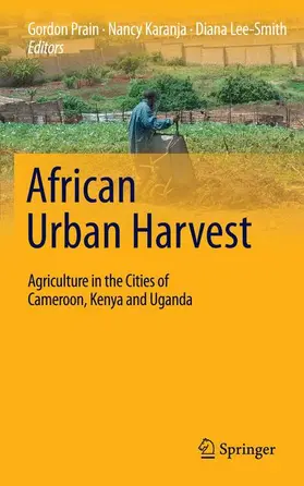 Prain / Lee-Smith / Karanja |  African Urban Harvest | Buch |  Sack Fachmedien