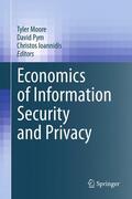 Moore / Pym / Ioannidis |  Economics of Information Security and Privacy | Buch |  Sack Fachmedien