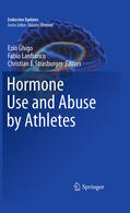 Ghigo / Lanfranco / Strasburger |  Hormone Use and Abuse by Athletes | eBook | Sack Fachmedien