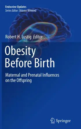 Lustig | Obesity Before Birth | E-Book | sack.de