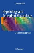 Ahmad |  Hepatology and Transplant Hepatology | Buch |  Sack Fachmedien