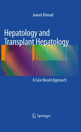Ahmad | Hepatology and Transplant Hepatology | E-Book | www.sack.de
