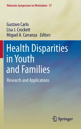 Carlo / Crockett / Carranza |  Health Disparities in Youth and Families | eBook | Sack Fachmedien