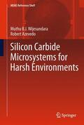 Wijesundara / Azevedo |  Silicon Carbide Microsystems for Harsh Environments | Buch |  Sack Fachmedien
