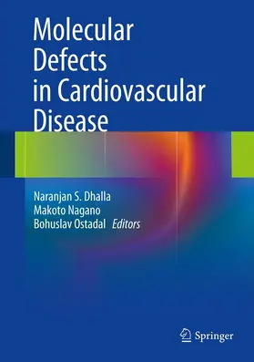 Dhalla / Nagano / Ostadal | Molecular Defects in Cardiovascular Disease | E-Book | sack.de