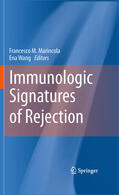 Marincola / Wang |  Immunologic Signatures of Rejection | eBook | Sack Fachmedien