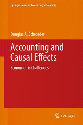 Schroeder | Accounting and Causal Effects | Buch | 978-1-4419-7224-8 | sack.de