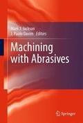 Jackson / Davim |  Machining with Abrasives | Buch |  Sack Fachmedien