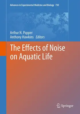 Popper / Hawkins |  The Effects of Noise on Aquatic Life | eBook | Sack Fachmedien