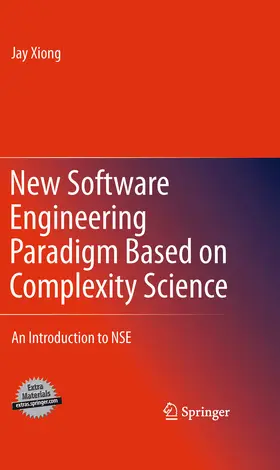 Xiong | New Software Engineering Paradigm Based on Complexity Science | E-Book | www.sack.de