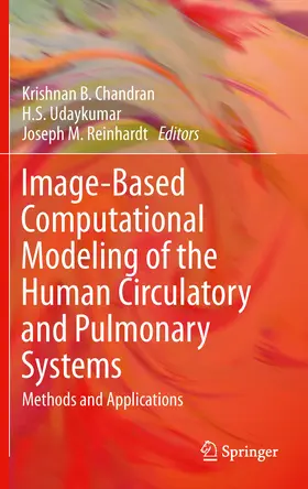 Image-Based Computational Modeling of the Human Circulatory and Pulmonary Systems | E-Book | www.sack.de