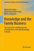 Del Giudice / Della Peruta / Carayannis |  Knowledge and the Family Business | Buch |  Sack Fachmedien