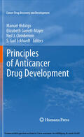 Garrett-Mayer / Hidalgo |  Principles of Anticancer Drug Development | eBook | Sack Fachmedien