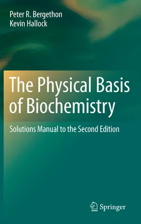 Bergethon / Hallock |  The Physical Basis of Biochemistry | eBook | Sack Fachmedien