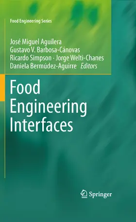 Aguilera / Barbosa-Canovas / Simpson | Food Engineering Interfaces | E-Book | sack.de