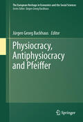 Backhaus |  Physiocracy, Antiphysiocracy and Pfeiffer | eBook | Sack Fachmedien