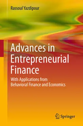 Yazdipour |  Advances in Entrepreneurial Finance | Buch |  Sack Fachmedien