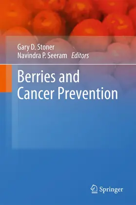 Seeram / Stoner |  Berries and Cancer Prevention | Buch |  Sack Fachmedien