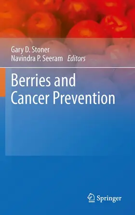 Stoner / Seeram |  Berries and Cancer Prevention | eBook | Sack Fachmedien
