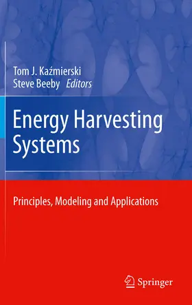 Kazmierski / Kazmierski / Beeby |  Energy Harvesting Systems | eBook | Sack Fachmedien