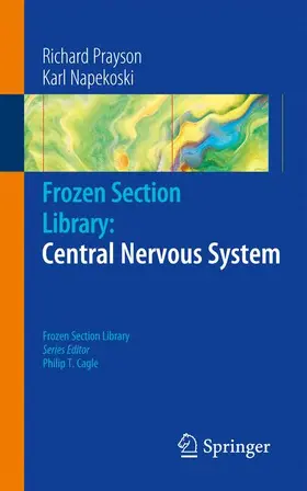 Prayson / Napekoski |  Frozen Section Library: Central Nervous System | Buch |  Sack Fachmedien