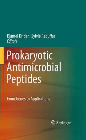 Drider / Rebuffat | Prokaryotic Antimicrobial Peptides | E-Book | sack.de