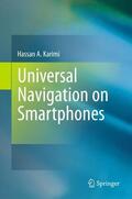 Karimi |  Universal Navigation on Smartphones | Buch |  Sack Fachmedien