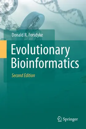 Forsdyke |  Evolutionary Bioinformatics | Buch |  Sack Fachmedien