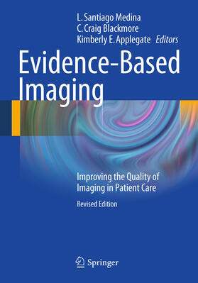 Medina / Blackmore / Applegate |  Evidence-Based Imaging | eBook | Sack Fachmedien