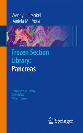 Frankel / Proca | Frozen Section Library: Pancreas | Buch | 978-1-4419-7789-2 | sack.de