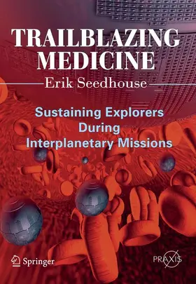 Seedhouse |  Trailblazing Medicine | Buch |  Sack Fachmedien