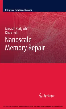 Horiguchi / Itoh |  Nanoscale Memory Repair | eBook | Sack Fachmedien