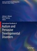 Matson / Sturmey |  International Handbook of Autism and Pervasive Developmental Disorders | Buch |  Sack Fachmedien