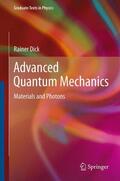 Dick |  Advanced Quantum Mechanics | Buch |  Sack Fachmedien