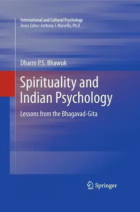 Bhawuk |  Spirituality and Indian Psychology | Buch |  Sack Fachmedien