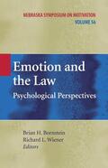 Wiener / Bornstein |  Emotion and the Law | Buch |  Sack Fachmedien