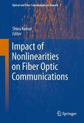 Kumar |  Impact of Nonlinearities on Fiber Optic Communications | eBook | Sack Fachmedien