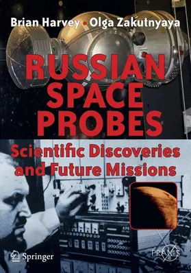 Zakutnyaya / Harvey |  Russian Space Probes | Buch |  Sack Fachmedien