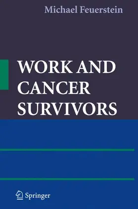Feuerstein |  Work and Cancer Survivors | Buch |  Sack Fachmedien