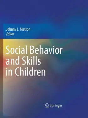 Matson |  Social Behavior and Skills in Children | Buch |  Sack Fachmedien