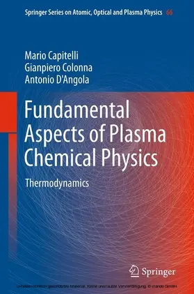 Capitelli / Colonna / D'Angola |  Fundamental Aspects of Plasma Chemical Physics | eBook | Sack Fachmedien