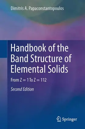 Papaconstantopoulos |  Handbook of the Band Structure of Elemental Solids | Buch |  Sack Fachmedien